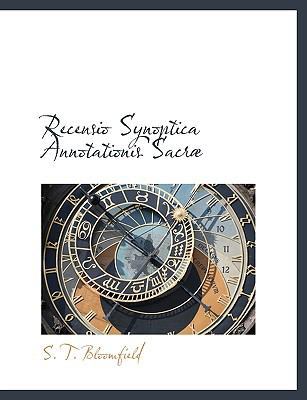Recensio Synoptica Annotationis Sacræ [Large Print] 1116002477 Book Cover