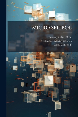 Micro Spitbol B0FJQ2K3NF Book Cover