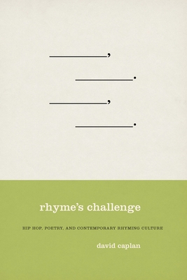 Rhyme's Challenge: Hip Hop, Poetry, and Contemp... 0195337131 Book Cover