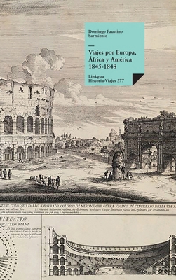 Viajes por Europa, África y América 1845-1848 [Spanish] 8411265854 Book Cover