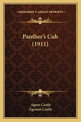 Panther's Cub (1911) 1167016114 Book Cover