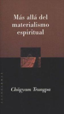 Mas Alla del Materialismo Espiritual (Spanish E... [Spanish] 950160358X Book Cover