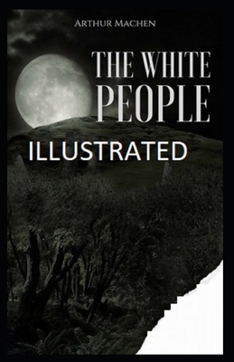 The White People Illustrated 1659942934 Book Cover