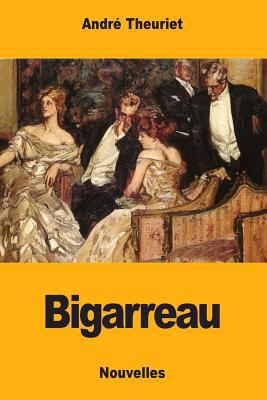 Bigarreau [French] 1978092849 Book Cover