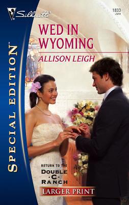 Wed in Wyoming [Large Print] 0373280815 Book Cover