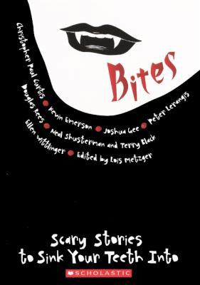 Bites: Scary Stories to Sink Your Teeth Into 0606146830 Book Cover