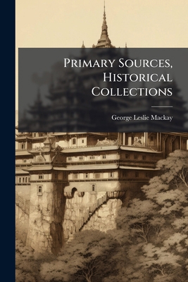 Primary Sources, Historical Collections 1024301192 Book Cover