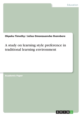 A study on learning style preference in traditi... 3389011269 Book Cover