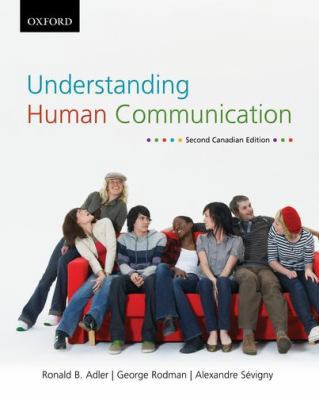 Understanding Human Communication: Canadian Edi... 0195431278 Book Cover