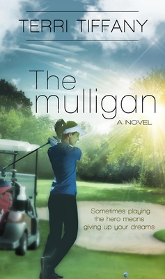 The Mulligan 1611164036 Book Cover