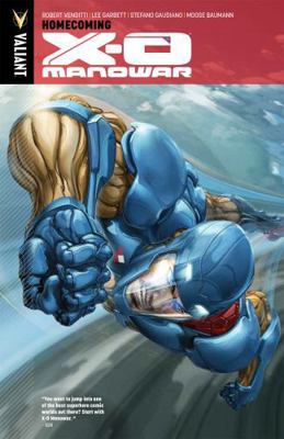 X-O Manowar Volume 4: Homecoming 1939346177 Book Cover