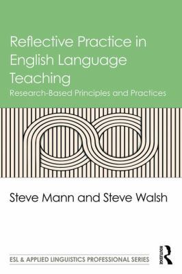 Reflective Practice in English Language Teachin... 1138839493 Book Cover