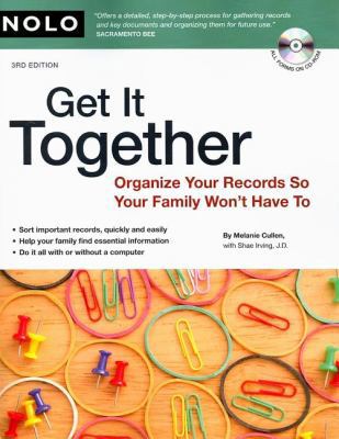 Get It Together: Organize Your Records So Your ... 1413309097 Book Cover