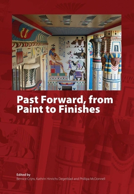 Past Forward, from Paint to Finishes 1916642012 Book Cover