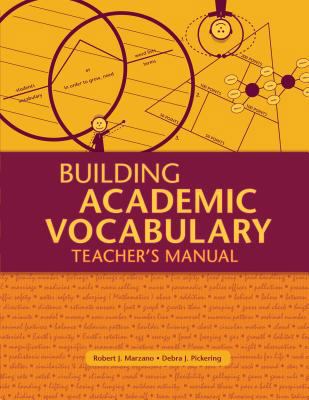 Building Academic Vocabulary: Teacher's Manual ... 1416602348 Book Cover