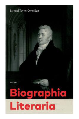 Biographia Literaria (Unabridged) 8027331234 Book Cover