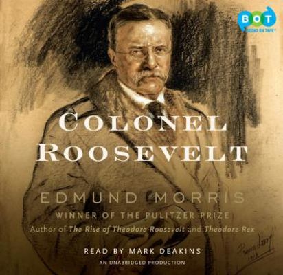 Colonel Roosevelt 0307750434 Book Cover