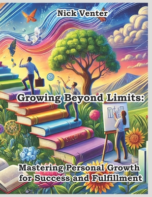 Growing Beyond Limits: Mastering Personal Growt...            Book Cover