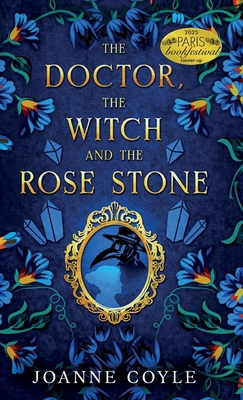 The Doctor, the Witch and the Rose Stone 191777821X Book Cover