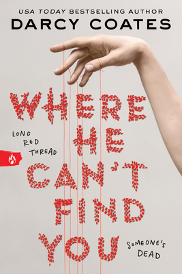 Where He Can't Find You 1728278945 Book Cover