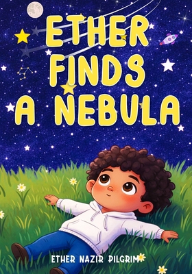 Ether Finds a Nebula B0GM13321J Book Cover