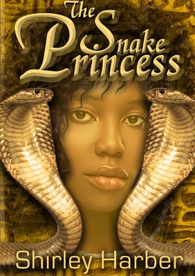 The Snake Princess 1291856803 Book Cover