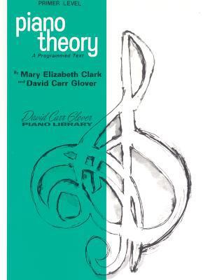 Piano Theory: Primer (A Programmed Text) (David... 0769236057 Book Cover