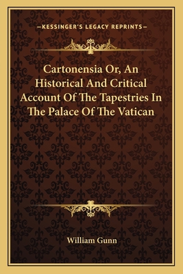 Cartonensia Or, An Historical And Critical Acco... 1163089109 Book Cover