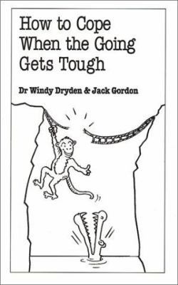 How to Cope When the Going Gets Tough 0859697010 Book Cover