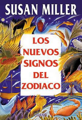 Los Nuevos Signos del Zodiaco = Planets and Pos... [Spanish] 8479534796 Book Cover