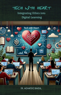 Tech with Heart: Integrating Ethics into Digita...            Book Cover