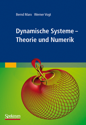 Dynamische Systeme: Theorie Und Numerik [German] 382742447X Book Cover