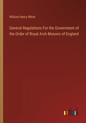 General Regulations For the Government of the O... 3385120500 Book Cover