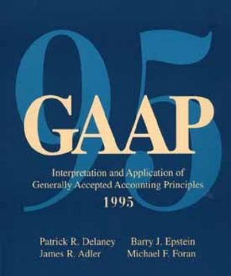 GAAP Interpretation and Application 1995 0471056553 Book Cover