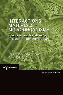 Interactions Materials - Microorganisms: Concre... 2759822001 Book Cover