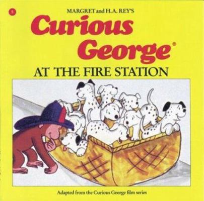 Curious George at the Fire Station 0395390370 Book Cover