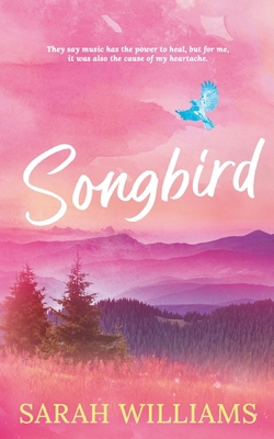 Songbird 1764064607 Book Cover