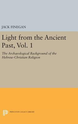 Light from the Ancient Past, Vol. 1: The Archae... 0691648425 Book Cover