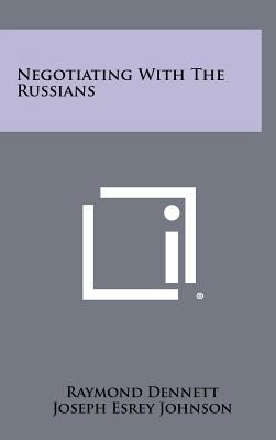 Negotiating with the Russians 1258447347 Book Cover