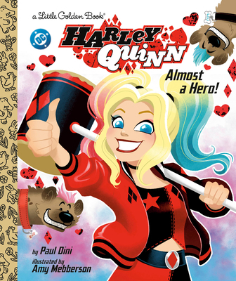 Harley Quinn: Almost a Hero! (DC) B0GJ3SKLMD Book Cover