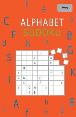 Alphabet Sudoku August 1973789108 Book Cover