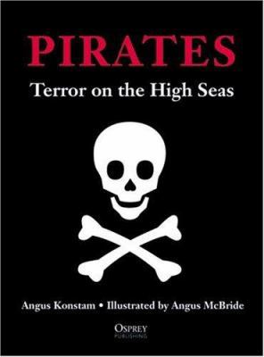 Pirates: Terror on the High Seas 1841764523 Book Cover