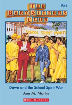 Dawn and the School Spirit War (Baby-sitters Club) 0590482289 Book Cover