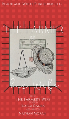 The Farmer and his Wife 1736752901 Book Cover