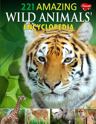 221 Amazing Wild Animals Encyclopedia 8131022188 Book Cover