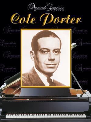 Cole Porter: American Songwriters Series 075793983X Book Cover