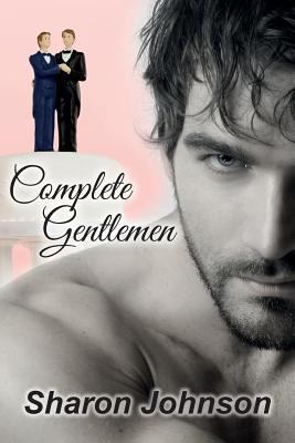 Complete Gentlemen 1548797146 Book Cover