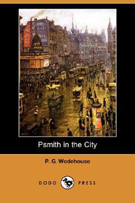 Psmith in the City 1406564427 Book Cover