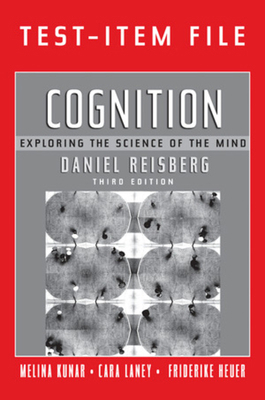 Cognition: Exploring the Science of the Mind 0393928047 Book Cover