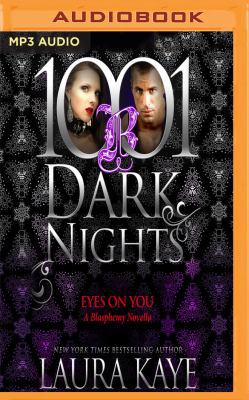 Eyes on You: A Blasphemy Novella 1543690157 Book Cover